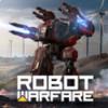Robot Warfare机器人战争 v0.4.0